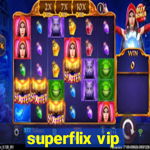 superflix vip